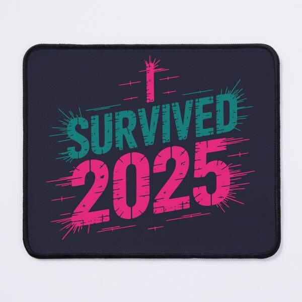 Item preview, I Survived 2025 - Year End Celebration Design designed and sold by cabana.space.