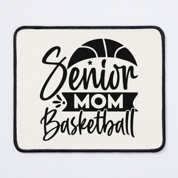 Item preview, Senior Basketball Mom: Apparel & Home Décor designed and sold by Compass and a Camera.
