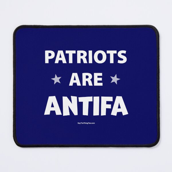 Item preview, PATRIOTS ARE ANTIFA designed and sold by Say The Thing Tee.