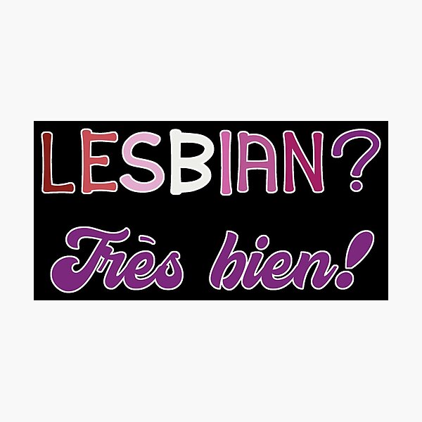Item preview, Lesbian? Très bien! designed and sold by dysperdis.