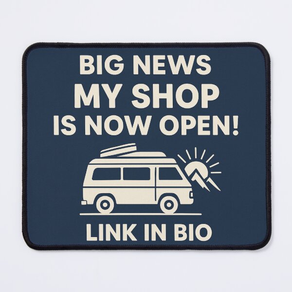 Item preview, BIG NEWS MY SHOP IS NOW OPEN. designed and sold by waldex44.