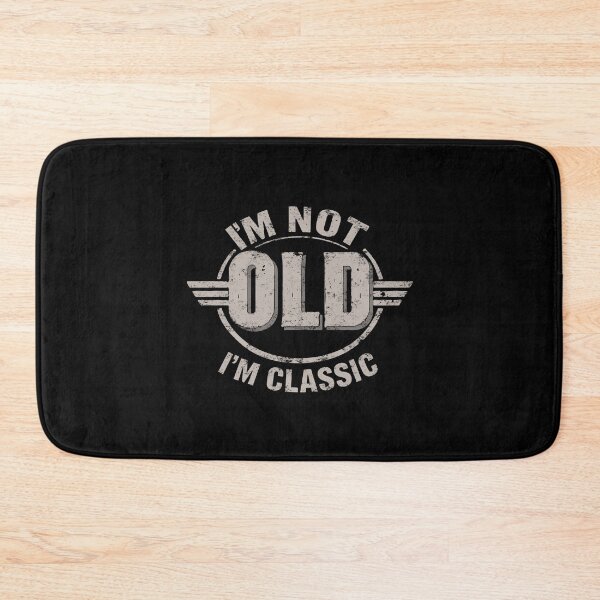 Item preview, I'm Not Old I'm Classic. #2 designed and sold by EunsooLee.