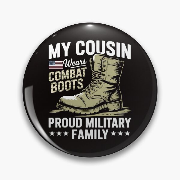 Item preview, My Cousin Wears Combat Boots Dog Tags Proud Military Family Men Women Girls Kids designed and sold by MelSurf.