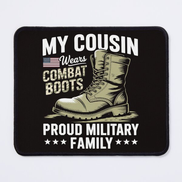 Item preview, My Cousin Wears Combat Boots Dog Tags Proud Military Family Men Women Girls Kids designed and sold by MelSurf.