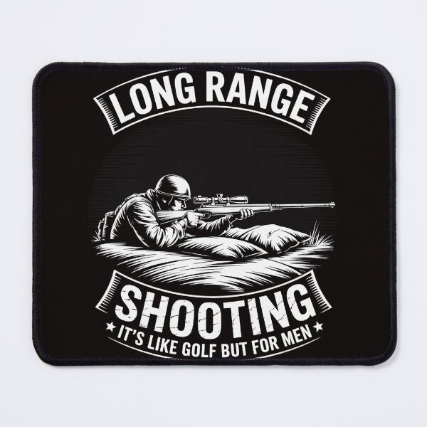 Item preview, Long range shooting it's like golf but for men designed and sold by MelSurf.