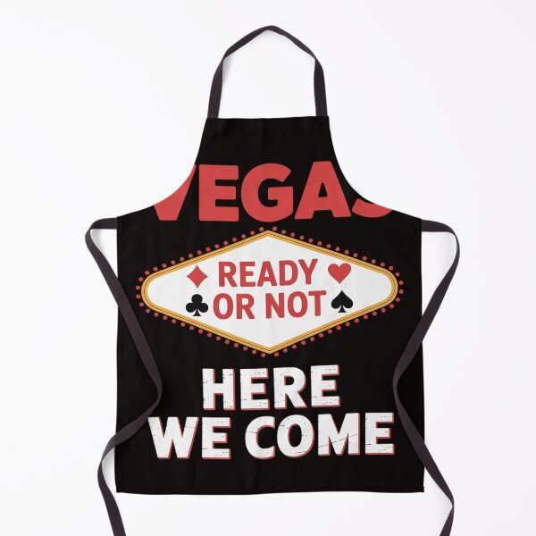 Item preview, Las Vegas Crew Ready Or Not Here We Come Trip Matching designed and sold by MelSurf.