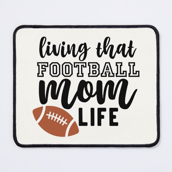 Item preview, Living That Football Mom Life Apparel and Home Décor designed and sold by Compass and a Camera.