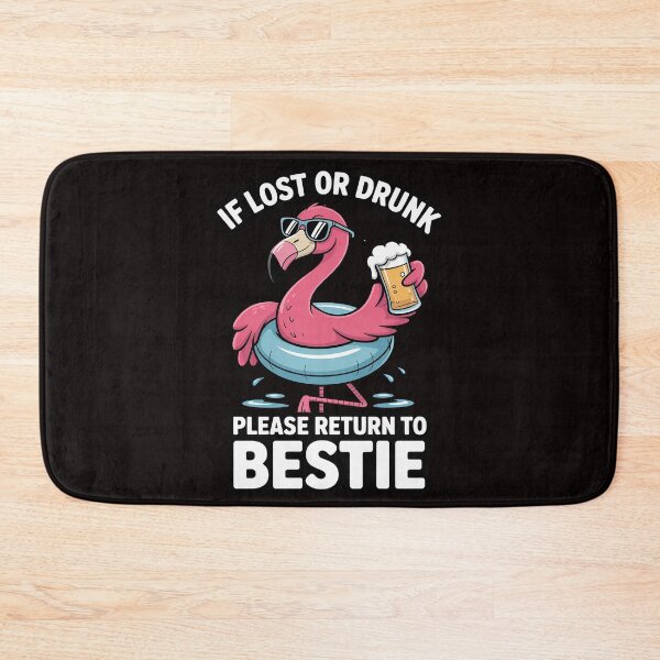Item preview, If lost or drunk please return to my bestie Couple Flamingo designed and sold by ControlCenter.