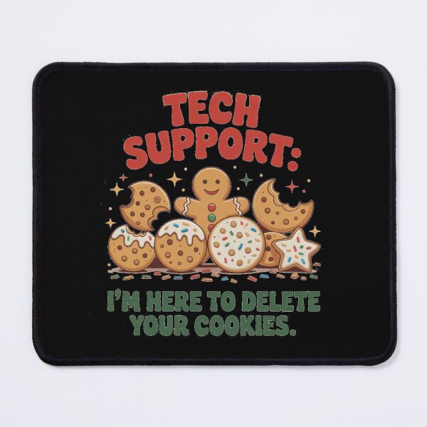 Item preview, Tech Support: I'm Here to Delete Your Cookies (Funny Christmas Design) designed and sold by KrissGraphShop.