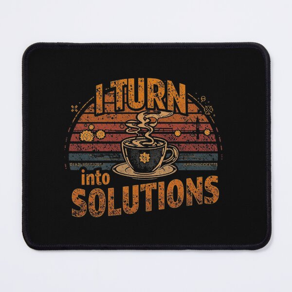 Item preview,  I turn coffee into solutions.. coffee loverful design- Caffeine engineers  designed and sold by Happyhoo1.