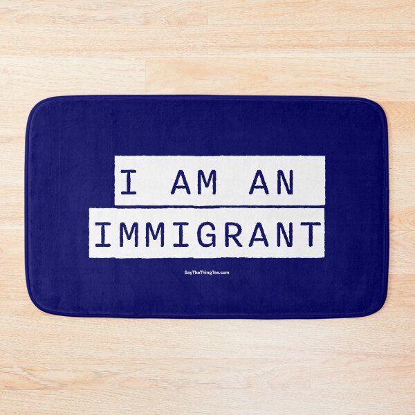 Item preview, I AM AN IMMIGRANT v2 designed and sold by Say The Thing Tee.