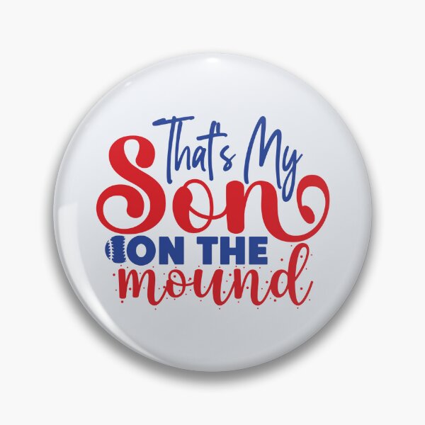 Item preview, That's My Son On The Mound Apparel and Home Décor  designed and sold by Compass and a Camera.