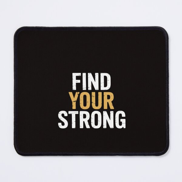Item preview, Find Your Strong (In You) Motivational Letter Print Quotes designed and sold by RatCurry.