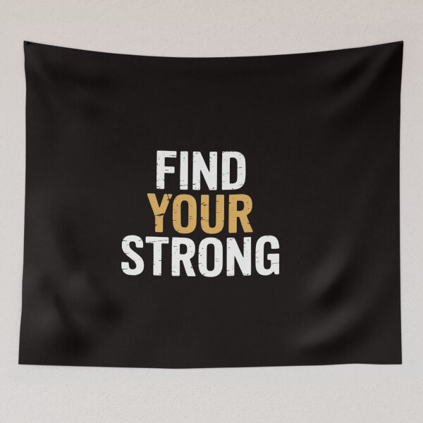 Item preview, Find Your Strong (In You) Motivational Letter Print Quotes designed and sold by RatCurry.