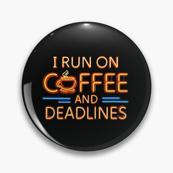 Item preview, I run on coffee and deadlines.. coffee loverful design- Caffeine engineers  designed and sold by Happyhoo1.