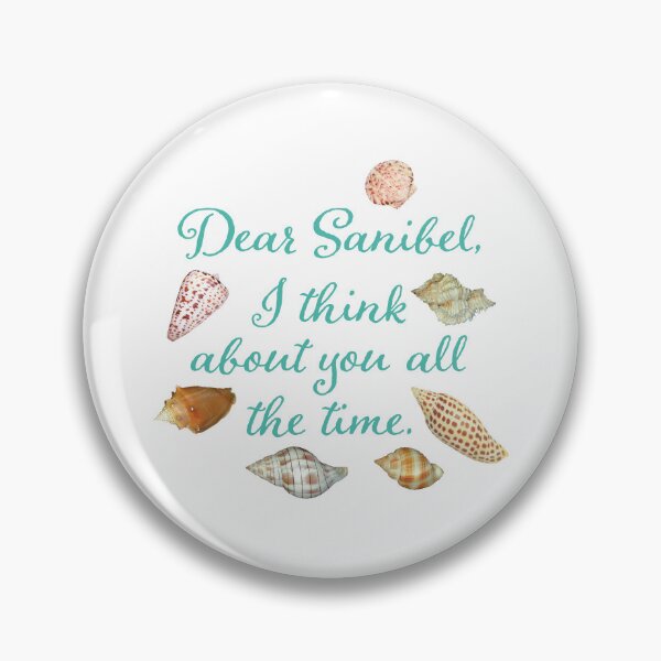 Item preview, Dear Sanibel, I think about you all the time designed and sold by Futurebeachbum.