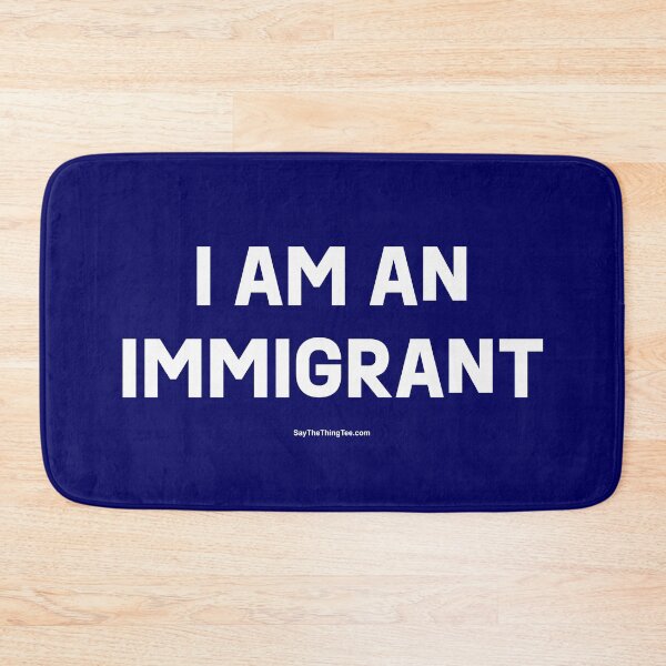 Item preview, I AM AN IMMIGRANT v1 designed and sold by Say The Thing Tee.