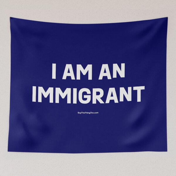 Item preview, I AM AN IMMIGRANT v1 designed and sold by Say The Thing Tee.