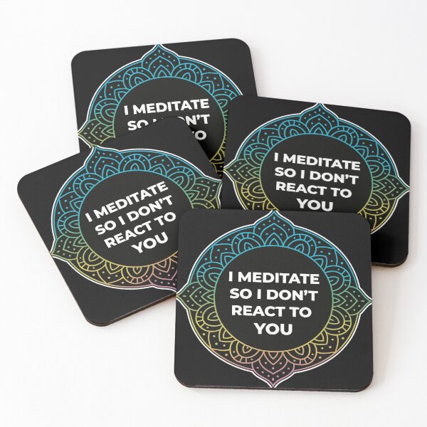 Item preview, SARCASTIC SPIRITUAL – I Meditate So I Don’t React To You – GIFT FOR FRIEND • Sarcastic Quote Mandala Art designed and sold by JacobKAurumhead.