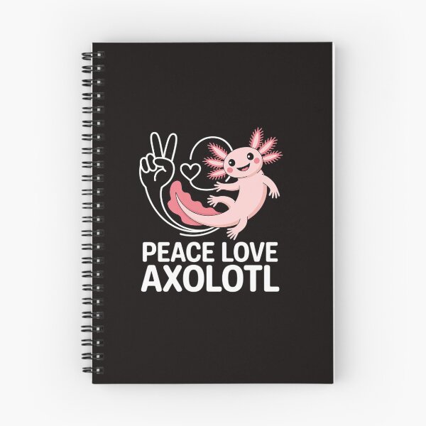 Item preview, Peace, Love Axolotl Axolotl Lover designed and sold by LapFemile.