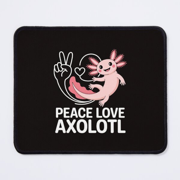 Item preview, Peace, Love Axolotl Axolotl Lover designed and sold by LapFemile.