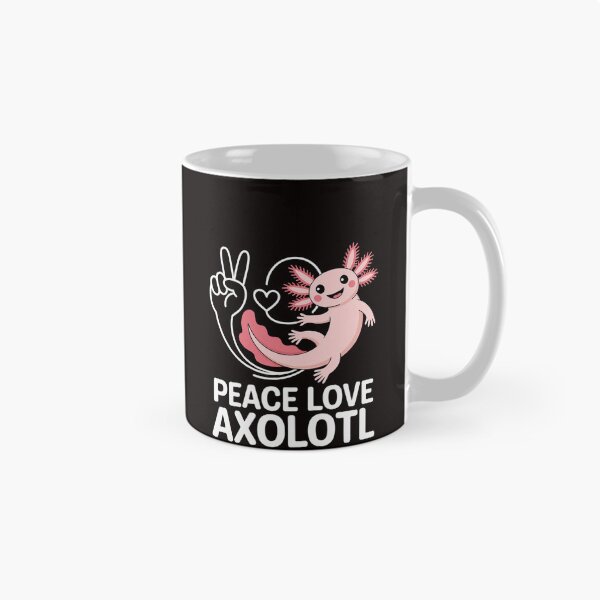 Item preview, Peace, Love Axolotl Axolotl Lover designed and sold by LapFemile.