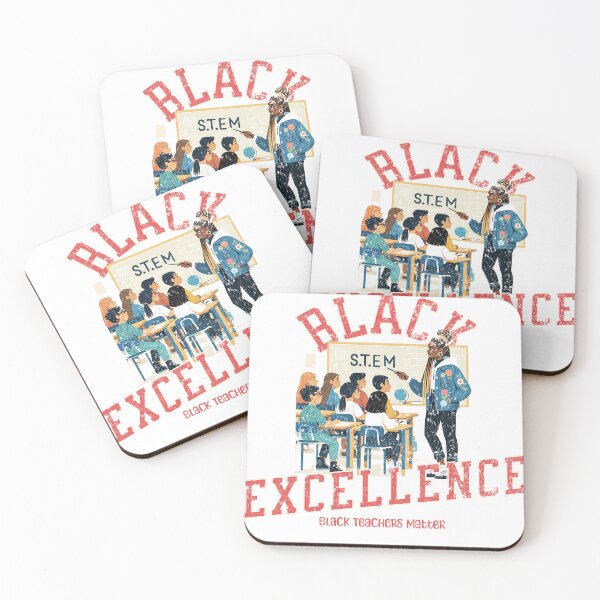 Item preview, Black Excellence – Black Teachers Matter (STEM Edition) designed and sold by My3LittleBirds.