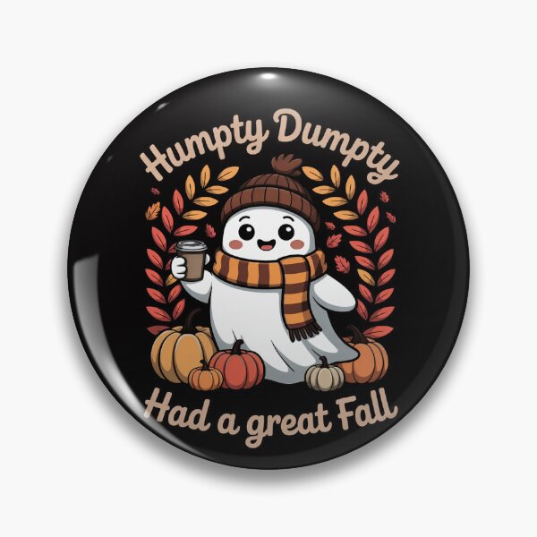 Item preview, Humpty Dumpty Had A Great Fall Thanksgiving Autumn Halloween designed and sold by MuteElevent.