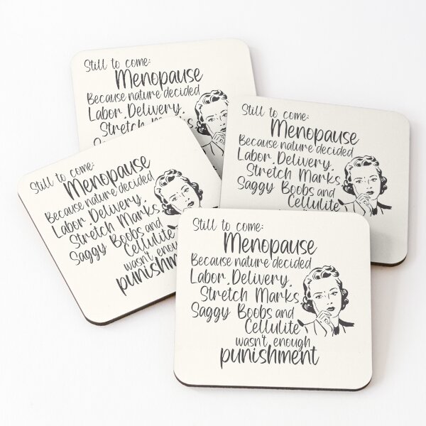 Item preview, Still To Come Menopause Apparel and Home Decor designed and sold by Compass and a Camera.
