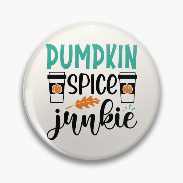 Item preview, Pumpkin Spice Junkie Apparel and Home Decor Collection designed and sold by Compass and a Camera.