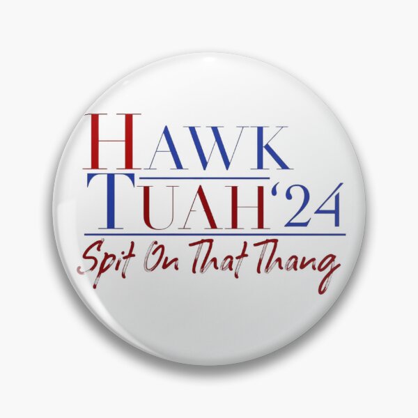 Item preview, Hawk Tuah '24 - Spit on That Thing Apparel and Home Décor  designed and sold by Compass and a Camera.