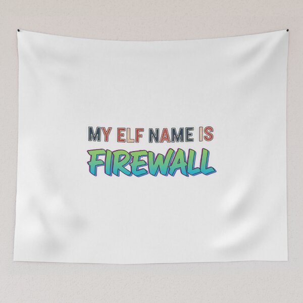 Item preview, Text-Only: My Elf Name is Firewall designed and sold by HelixPedia.