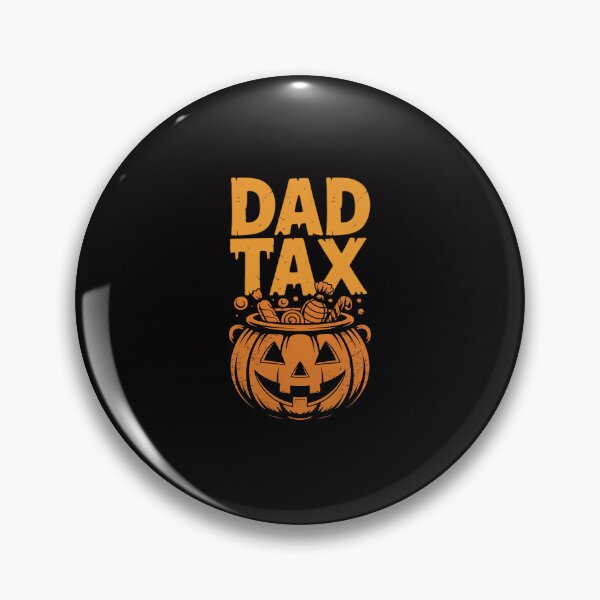 Item preview, Dad Tax Halloween Trick Or Treat Candy Pumkin Dad Joke designed and sold by ConceptThena.