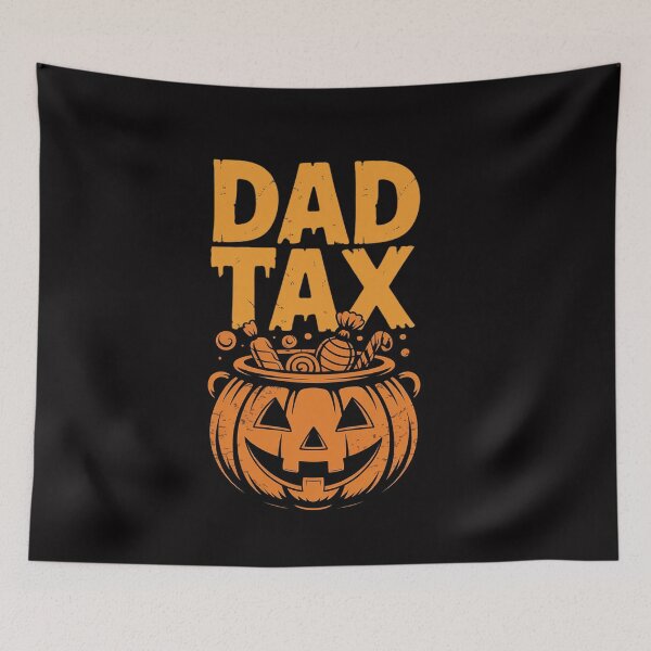 Item preview, Dad Tax Halloween Trick Or Treat Candy Pumkin Dad Joke designed and sold by ConceptThena.