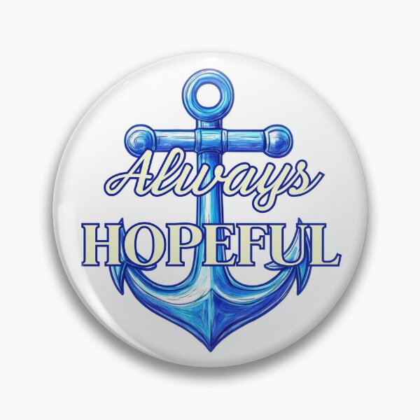 Item preview, Always Hopeful Anchor | Blue Nautical Illustration designed and sold by HopefulAddie.