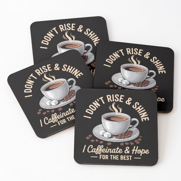 Item preview, Coffee - I Don't Rise And Shine I Caffeinate And Hope designed and sold by Viepenny.