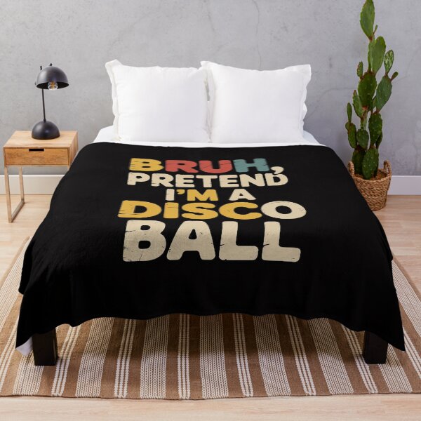 Item preview, Bruh Pretend I'm A Disco Ball Halloween Lazy DIY designed and sold by Viepenny.