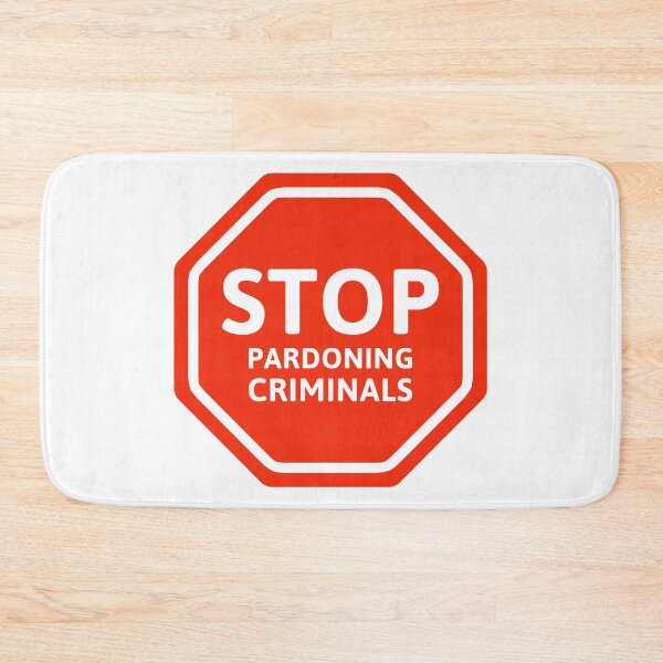 Item preview, Stop pardoning criminals  designed and sold by Rachel the Artist .