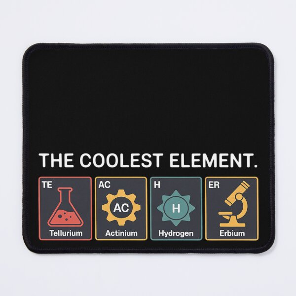 Item preview, The Coolest Element Periodic Table Chemist Teacher designed and sold by EntroRhim.