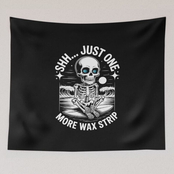 Item preview, Skeleton Just One More Wax Strip Esthetician Halloween designed and sold by EntroRhim.