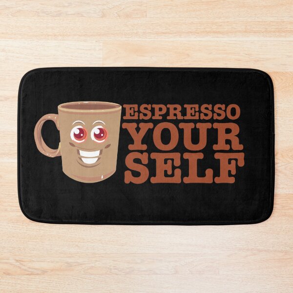 Item preview, Espresso Yourself designed and sold by Occasicons.
