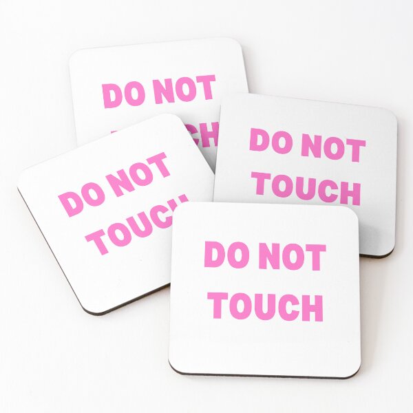 Item preview, DO NOT TOUCH designed and sold by SillyTeesforYou.
