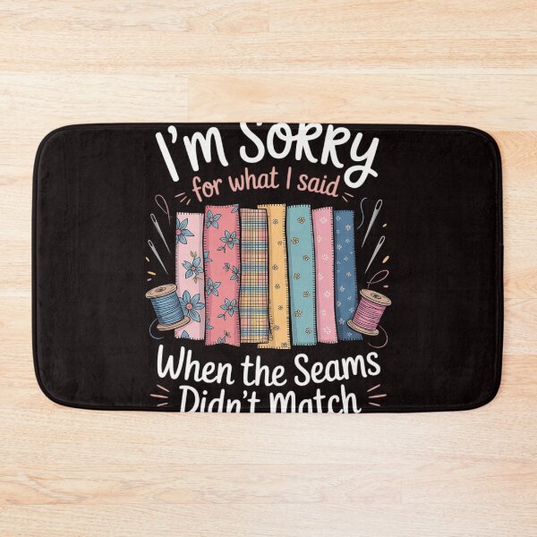 Item preview, Sorry For What I Said Quilting - Crafting & Sewing Lovers designed and sold by RopboxRone.