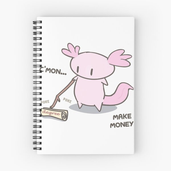 Item preview, C'mon Make Money Axolotl Degree Meme | Funny Student Graduation Gift designed and sold by JossDesign15.