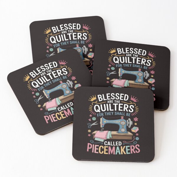 Item preview, Quilting Blessed Are The Quilters Called Piecemakers designed and sold by RopboxRone.