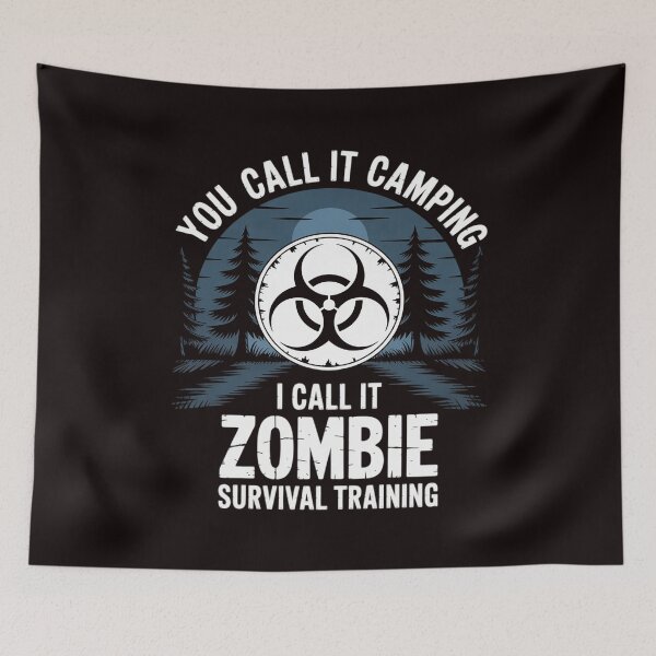 Item preview, Zombie Survival Training Camping - Halloween designed and sold by RopboxRone.