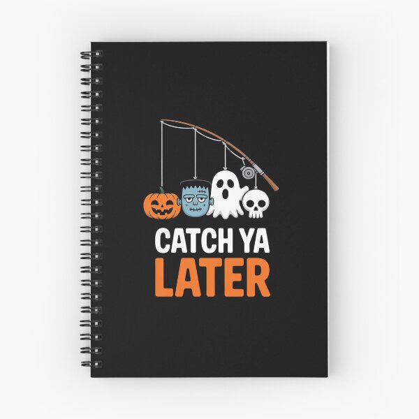 Item preview, Catch Ya Later Fisherman Halloween Spooky Season designed and sold by ShelFisher.