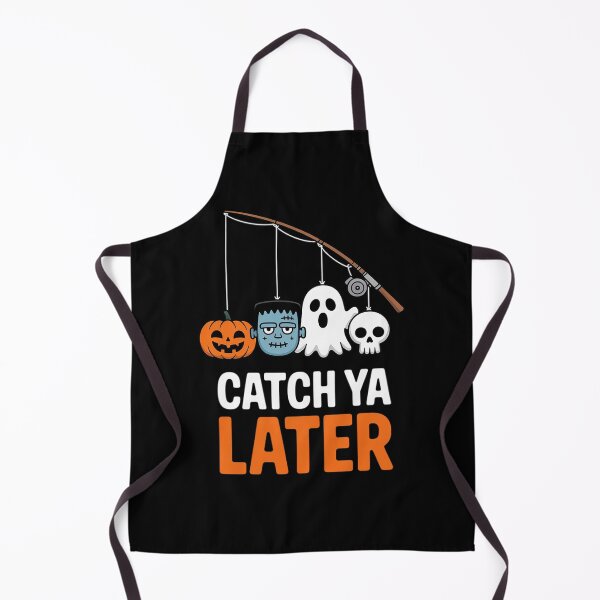 Item preview, Catch Ya Later Fisherman Halloween Spooky Season designed and sold by ShelFisher.