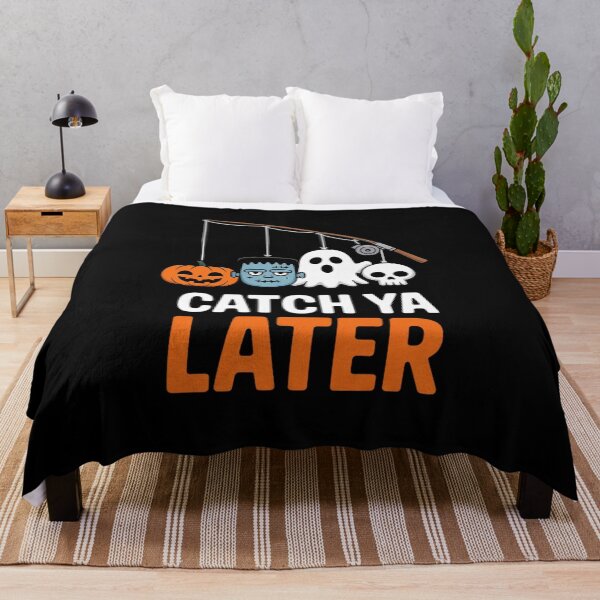 Item preview, Catch Ya Later Fisherman Halloween Spooky Season designed and sold by ShelFisher.
