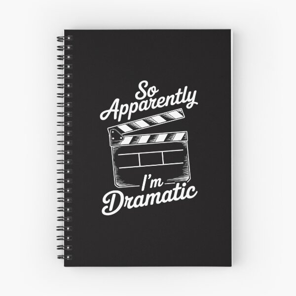 Item preview, Theatre Lover Gift Acting Gifts for Teens SO APPARENTLY I'M DRAMATIC designed and sold by Silicula.